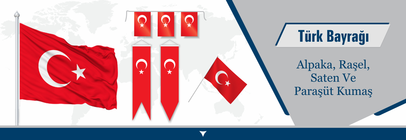 Türk Bayrakları İmalatı